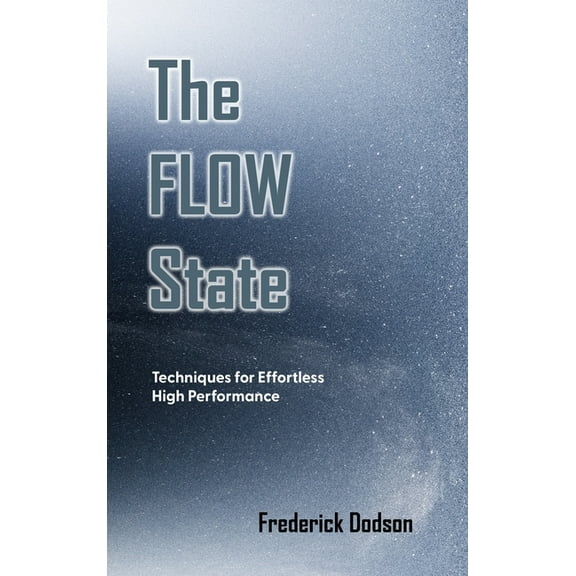 The Flow State, (Hardcover)