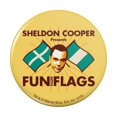 thumbnail image 1 of Big Bang Theory Sheldon Cooper Fun with Flags Pinback Button Pin, 1 of 5