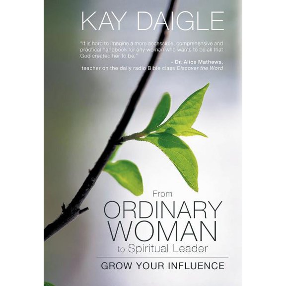 From Ordinary Woman to Spiritual Leader: Grow Your Influence