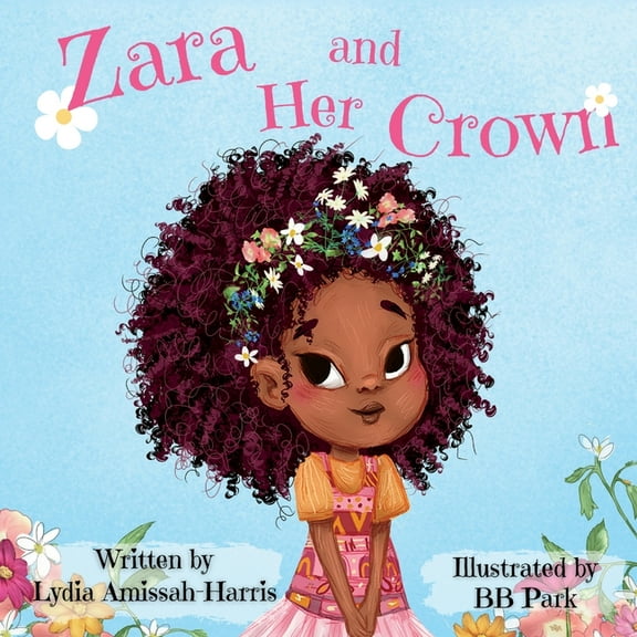 Zara and Her Crown, (Paperback)