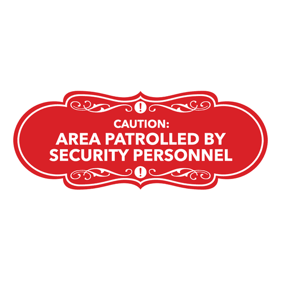 Signs ByLITA Designer Caution: Area Patrolled by Security Personnel Sign (Red) - Large