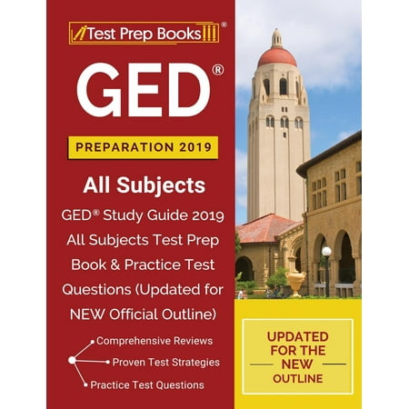GED Preparation 2019 All Subjects: GED Study Guide 2019 All Subjects Test Prep Book & Practice Test Questions (Updated for NEW Official Outline) (Best New Starlets 2019)