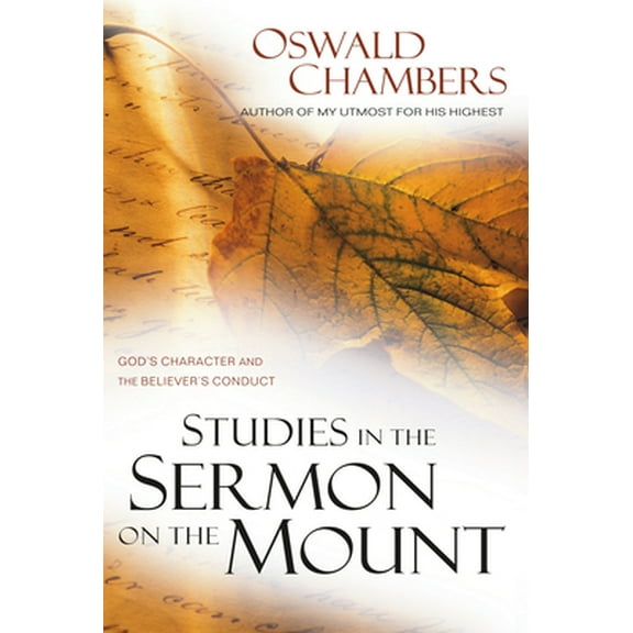 Pre-Owned Studies in the Sermon on the Mount: God's Character and the Believer's Conduct (Paperback) 1572930098 9781572930094