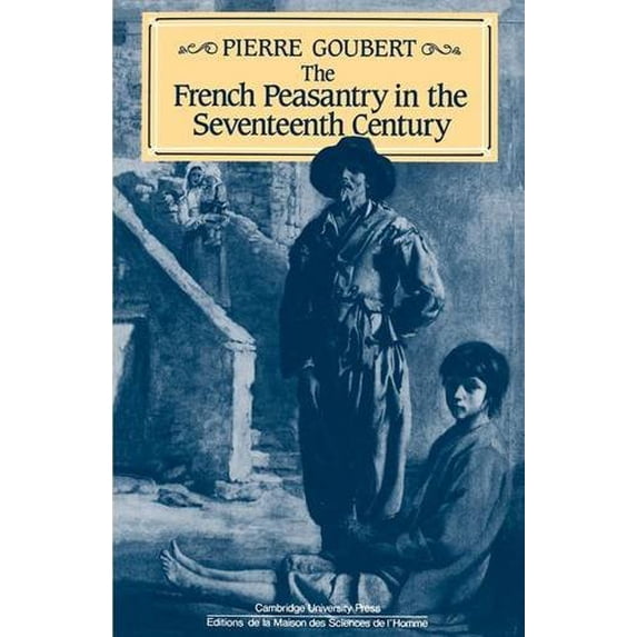 Pre-Owned The French Peasantry in the Seventeenth Century (Paperback) 0521312698 9780521312691