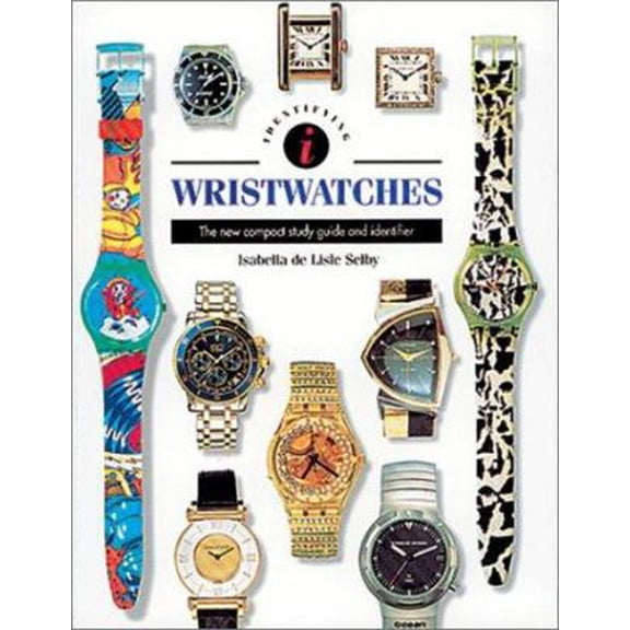 Pre-Owned Identifying Wristwatches (Identifying Guide Series) (Hardcover) 0785807764 9780785807766