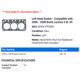 thumbnail image 2 of Left Head Gasket - Compatible with 2006 - 2008 Buick Lucerne 3.8L V6 2007, 2 of 2