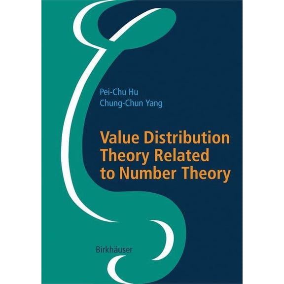Value Distribution Theory Related to Number Theory, (Hardcover)