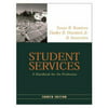 Student Services: A Handbook for the Profession (Jossey Bass Higher & Adult Education Series) [Hardcover - Used]