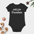 thumbnail image 4 of Hello Grandma - Baby Clothes - Funny Newborn Bodysuit Outfits for Boys And Girls Black-style 3months, 4 of 7