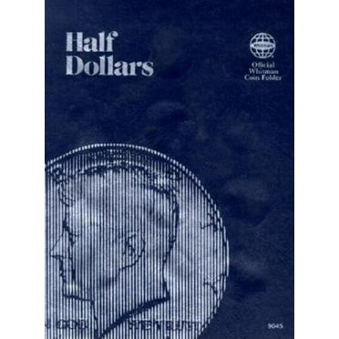 Official Whitman Coin Folder Coin Folders Half Dollars: Plain, (Hardcover)