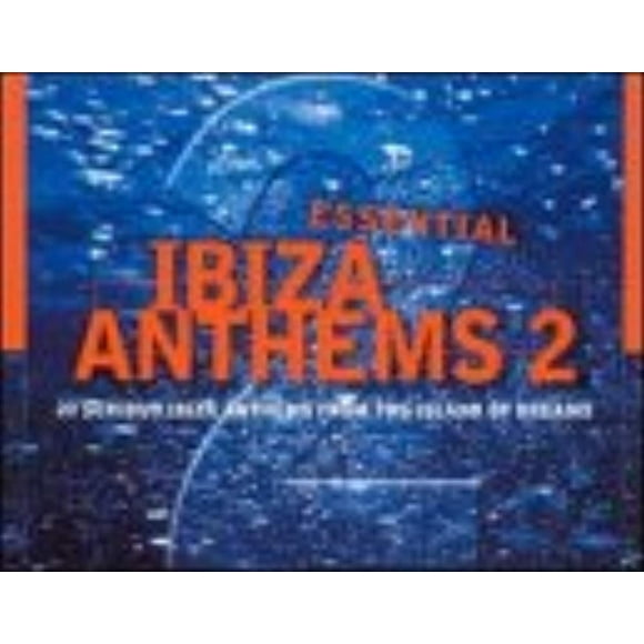 Essential Ibiza Hymnes V.2 [Audio CD] Divers Artistes