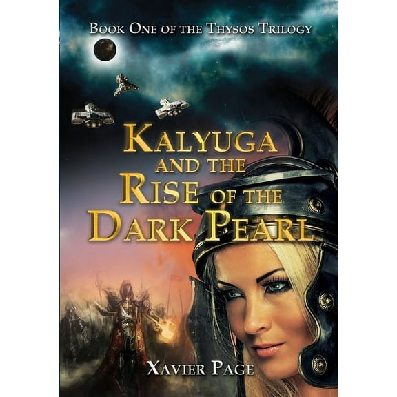 Kalyuga and the Rise of the Dark Pearl, (Paperback)