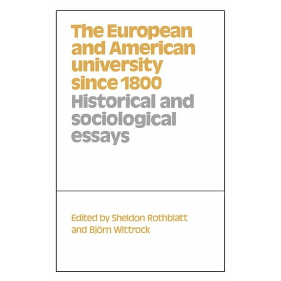The European and American University Since 1800, (Hardcover)