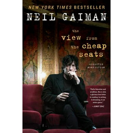 The View from the Cheap Seats : Selected (Neil Gaiman Best Sellers)