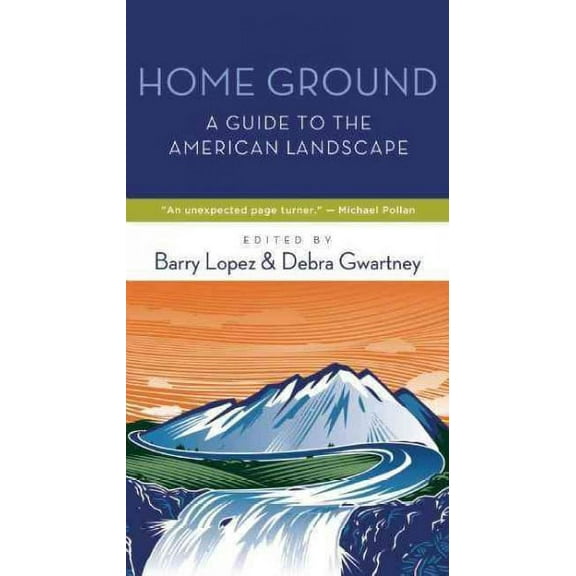 Home Ground: A Guide to the American Landscape (Paperback)