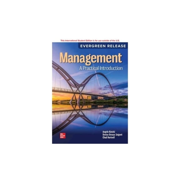 Management: A Practical Introduction: 2024 Release ISE 11th Ed
