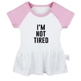 thumbnail image 1 of I'm Not Tired Funny Dresses For Baby, Newborn Babies Skirts, Infant Princess Dress, 0-24M Kids Graphic Clothes (Pink Raglan Dresses, 6-12 Months), 1 of 5