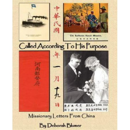 called according to his purpose missionary letters from china