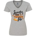 thumbnail image 3 of Inktastic Thanksgiving Sweeter Than Pumpkin Pie Women's V-Neck T-Shirt, 3 of 5