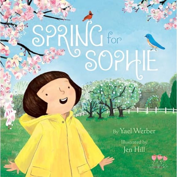 Pre-Owned Spring for Sophie (Hardcover) 1481451340 9781481451345