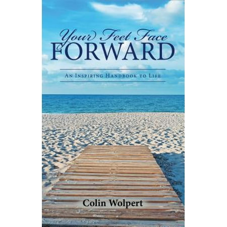 Your Feet Face Forward - eBook