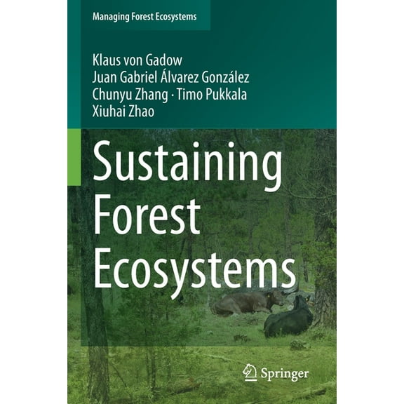 Sustaining Forest Ecosystems, (Paperback)