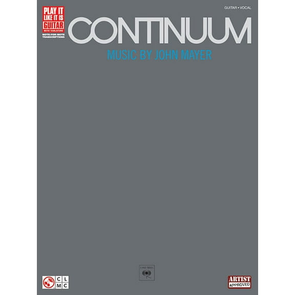 Play It Like It Is Continuum: Music by John Mayer, (Paperback)