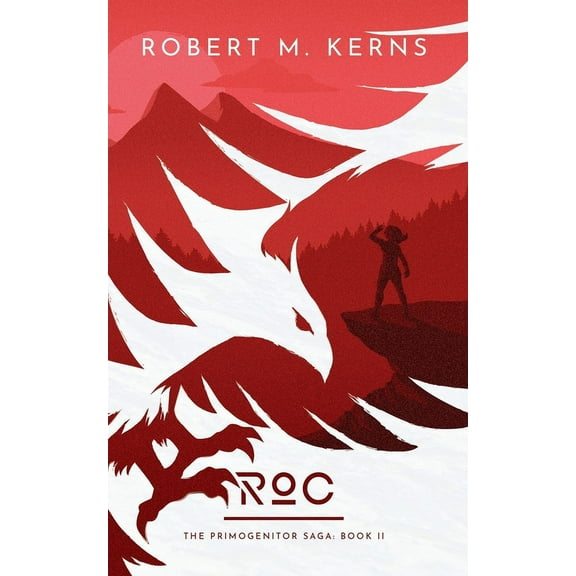 The Primogenitor Saga: Roc : An Epic Shifter Fantasy Adventure (Series #2) (Paperback)