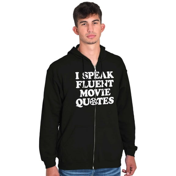 Speak Fluent Movie Quotes Classic Unisex Fleece Graphic Zip Up Hoodie Brisco Brands 2X
