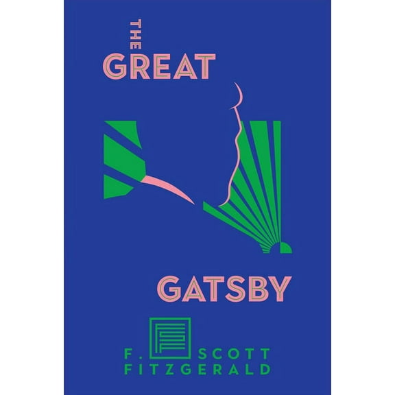 The Great Gatsby: The Only Authorized Edition, (Hardcover)