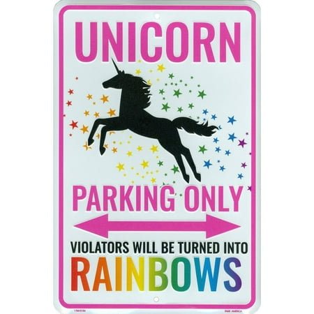 Girl Aluminum Sign Tags America Unicorn Parking Only Sign, Violators Will Be Turned Into Rainbows, 8 x 12 Inch Aluminum Novelty Signs For Kids Room, Funny Metal Wall Décor, Gifts for Girls ()