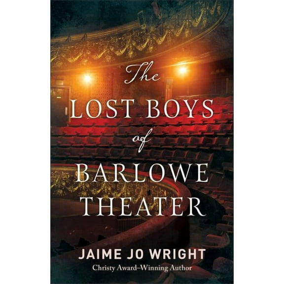 Lost Boys of Barlowe Theater (Hardcover)