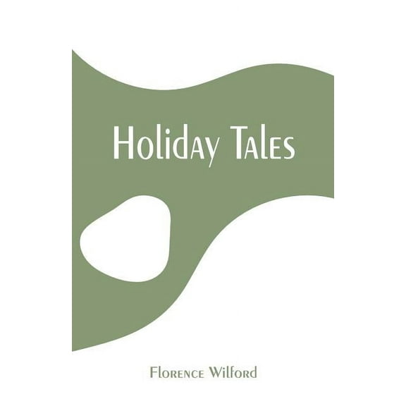 Holiday Tales, (Paperback)