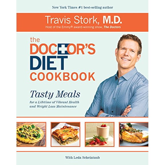 Pre-Owned The Doctor's Diet Cookbook: Tasty Meals for a Lifetime of Vibrant Health and Weight Loss Maintenance (Hardcover) 1939457270 9781939457271