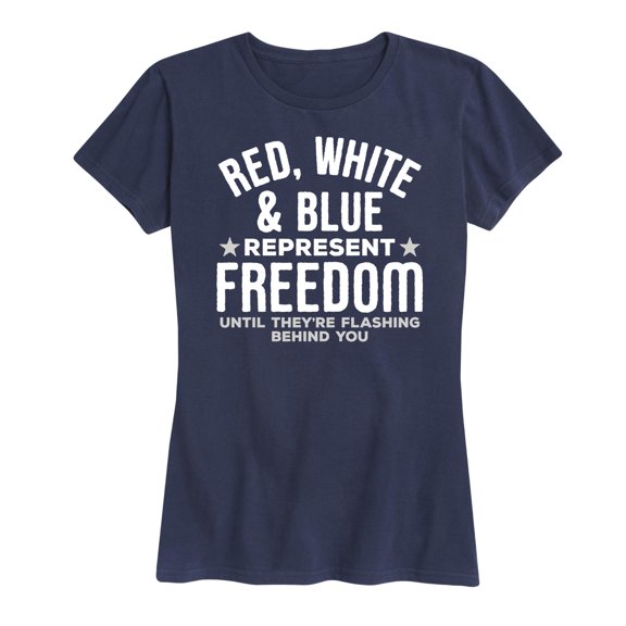 Instant Message - Red White And Blue Represent Freedom - Women's Short Sleeve Graphic T-Shirt