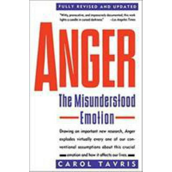 Pre-Owned Anger: The Misunderstood Emotion (Paperback) 0671675230 9780671675233