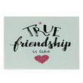 thumbnail image 1 of Saying Cutting Board, True Friendship is Like Lettering Completed by Pink Scribbled Heart, Decorative Tempered Glass Cutting and Serving Board, Small Size, Black White and Pink, by Ambesonne, 1 of 1