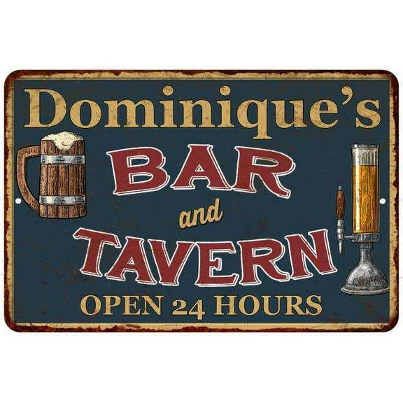 Dominique's Green Bar & Tavern Rustic Sign 8 x 12 High Gloss Metal 208120047979