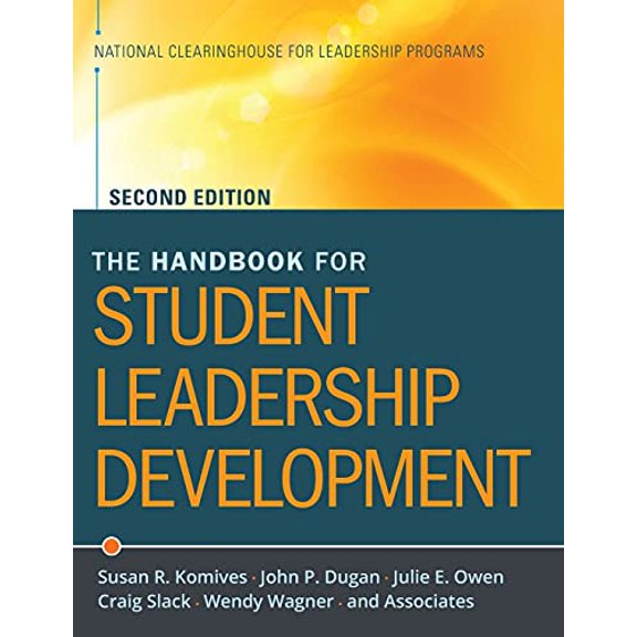 Pre-Owned The Handbook for Student Leadership Development (Jossey-Bass Higher and Adult Education) Paperback