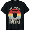 thumbnail image 1 of ALVORD Rétro Ne Me Déteste Pas Parce Que Je Suis Beardi Homme Barbu T-Shirt Unisexe P-5TG, 1 of 4
