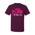 thumbnail image 2 of I Wear Pink for My Mom Survivor Awareness Men's Graphic T-Shirt, Maroon, X-Large, 2 of 3