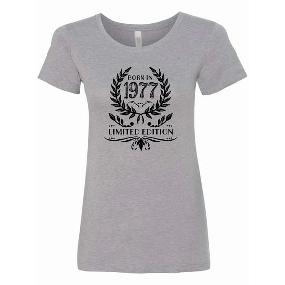 Inktastic Born in 1977 Limited Edition Women's T-Shirt