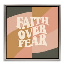 Stupell Industries Faith Over Fear Religious & Spiritual Painting Gray Floater Framed Canvas Art Print Wall Art, 25 x 25