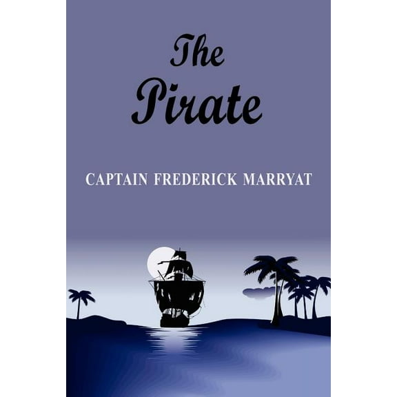 The Pirate (Paperback)