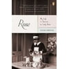 Rose: My Life in Service to Lady Astor (Paperback)