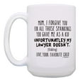 thumbnail image 2 of ThisWear Sentimental Gift for Mom I Forgive You My Lawyer Doesn't Kidding Ceramic 15oz Coffee Mug Lawyer, 2 of 4