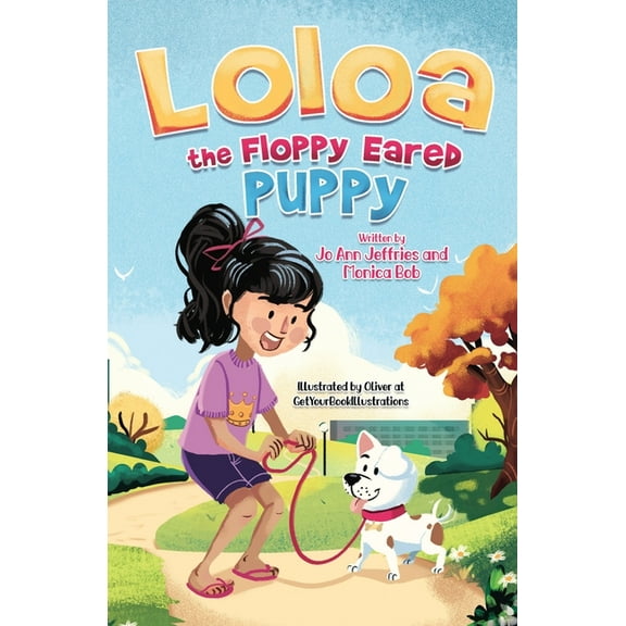 Loloa the FLoppy Ear-ed Puppy, (Paperback)