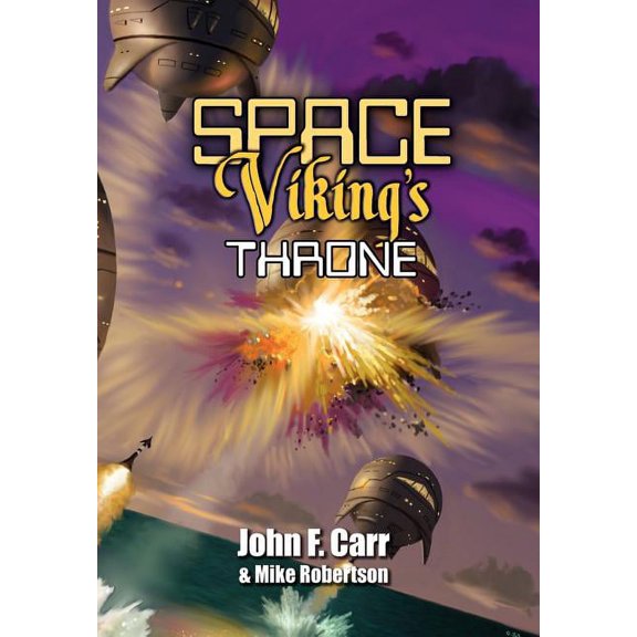 Space Viking's Throne, (Hardcover)