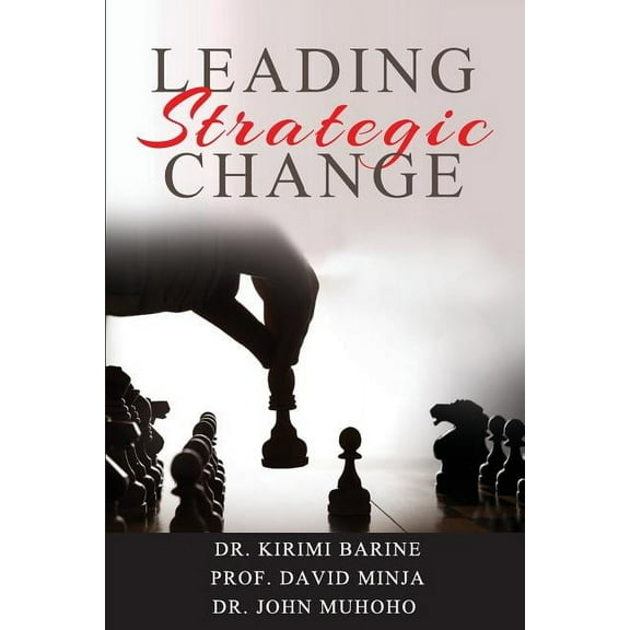 Leading Strategic Change (Paperback)