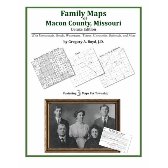 Family Maps of Macon County, Missouri